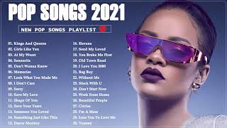 2021 New Songs ( Latest English Songs 2021 ) 🎵 Pop Music 2021 New Song ❤️ English Song 2021