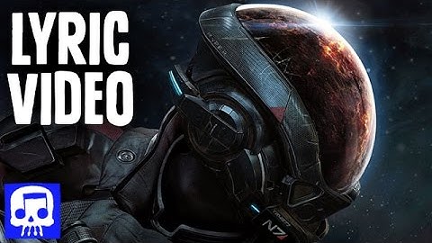 Mass Effect Andromeda Rap LYRIC VIDEO by JT Music - "Feels Like Home"