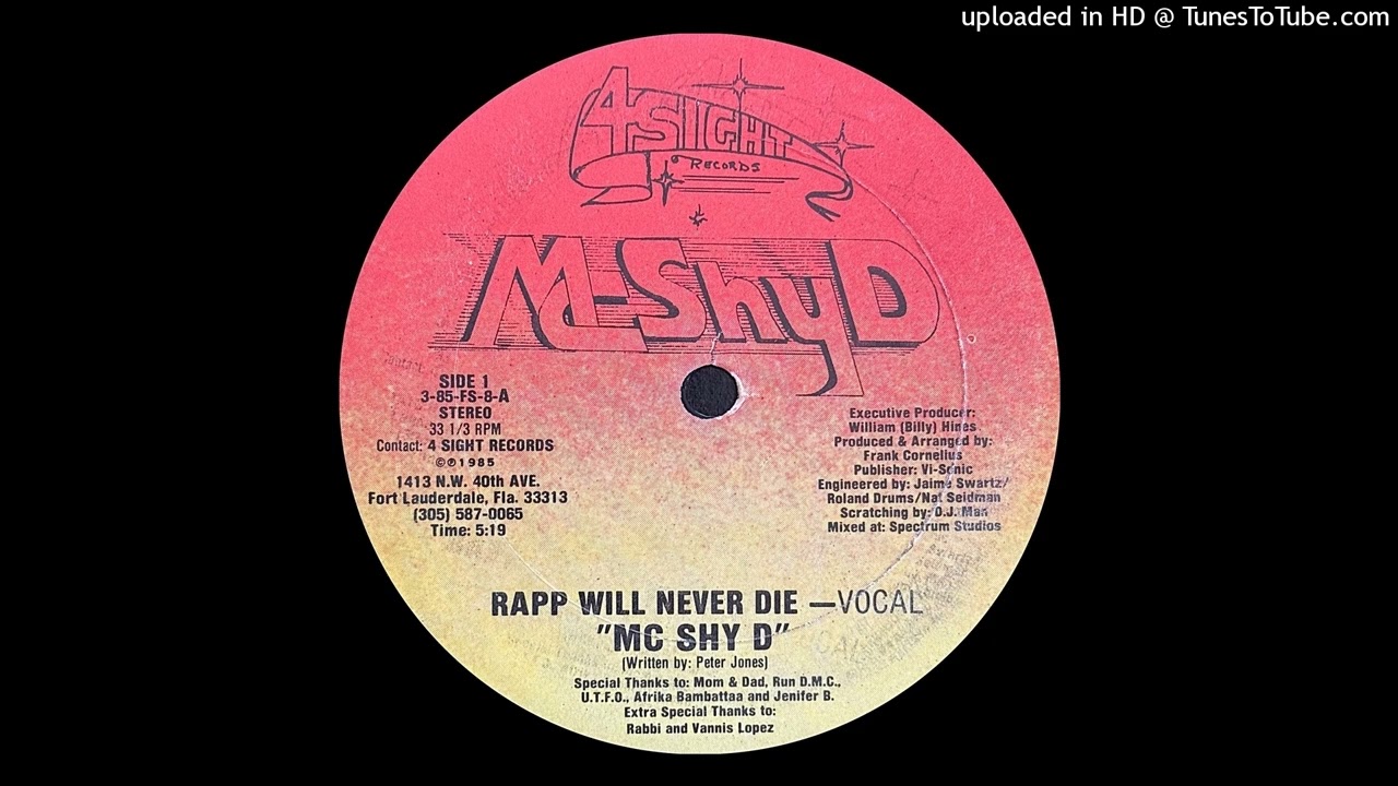 M.C. Shy-D - Rapp Will Never Die (Vocal)(4 Sight Records 1985
