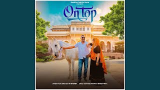 On Top - Mr Radhey