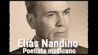Elías Nandino || Poeta mexicano ||