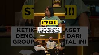 Download Lagu KETIKA PRAZ KAGET DENGAN FAKTA DARI GROUP BAND METAL INI #vob #prazteguh MP3