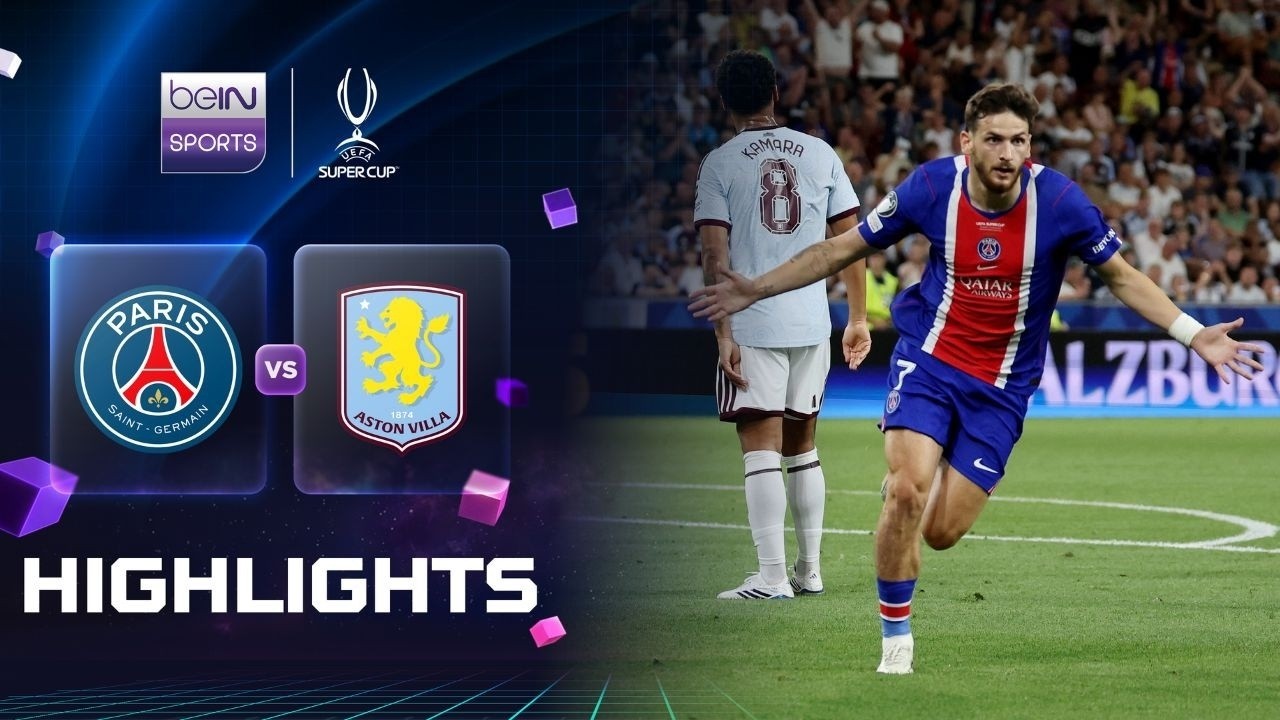 PSG 2-1 Aston Villa | UEFA Super Cup 2026 Highlights