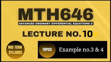 MTH646 Lecture No 10 || Short lecture || Partial Differential Equation