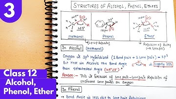 3) Structure of Alcohol, phenol, Ether| Bond angle, Bond length of alcohol, phenol Organic Class12