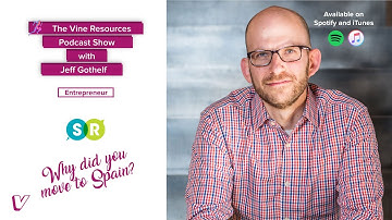 Podcast Interview with Jeff Gothelf. Why did you move to Spain?