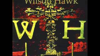 Wilson Hawk - Something In You chords