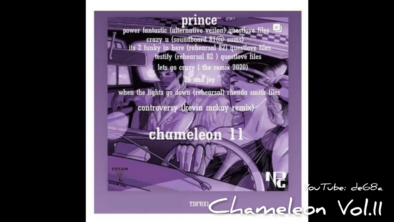 Prince - Chameleon Vol.11 Out-Takes & Mixes Compilation - YouTube