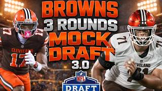 Browns 3 Rounds Mock Draft
