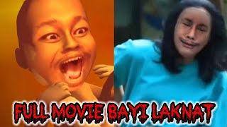 Ngakak!! Episode Terakhir Bayi Laknat Full Movie