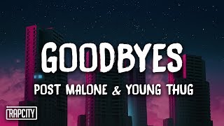 Post Malone - Goodbyes ft. Young Thug (Lyrics) chords