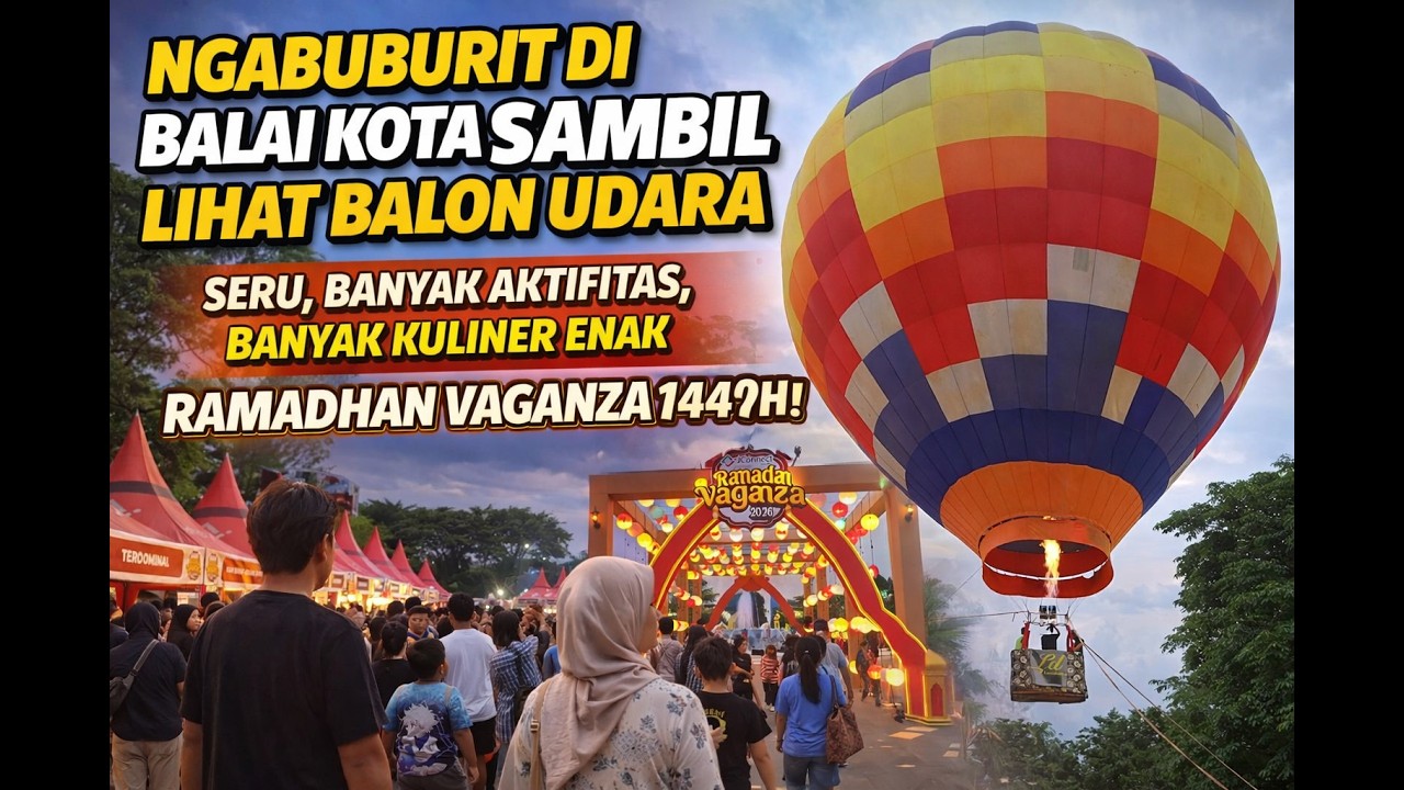NGABUBURIT SERU BALAI KOTA SURABAYA - BANYAK ATRAKSI SERU !!!, ADA BALON UDARA RAKSASA