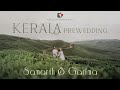 A Fairytale Begins || Romantic Kerala Pre-Wedding Shoot || Samarth &amp; Garima || The Wedding Bucket