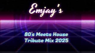 Download Lagu Emjay's 80'S Meets House Tribute Mix 2025 MP3 Download Lagu Emjay's 80'S Meets House Tribute Mix 2025 MP3