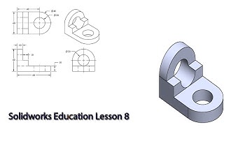 Solidworks Education lesson 8