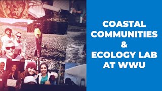 In the Field with Western's Coastal Communities & Ecology Lab