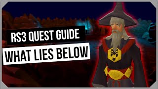 RS3: What Lies Below Quest Guide - Ironman Friendly - RuneScape 3