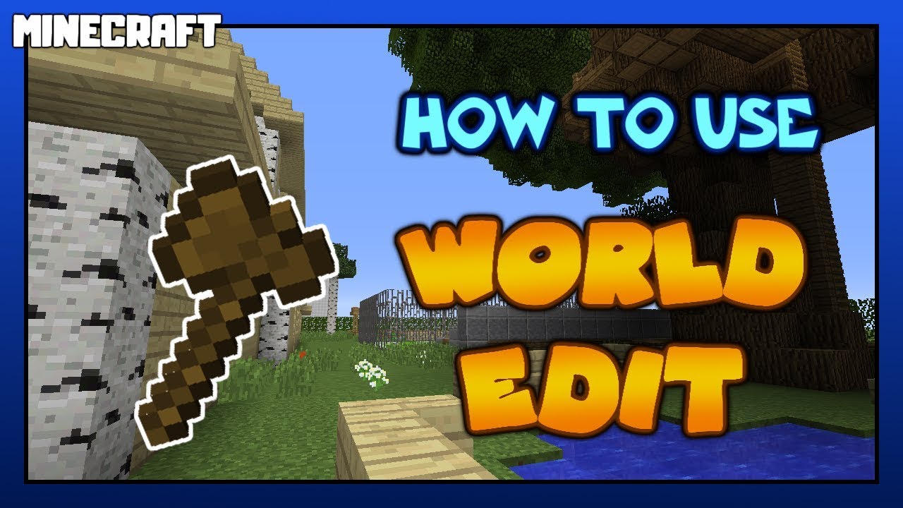 how to world edit in minecraft education edition