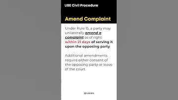 [Bar Exam] Civil - Amend Complaint #barexamprep