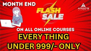 Special offer on Flash sale is going on all online competitive courses, everything  under 999/- only