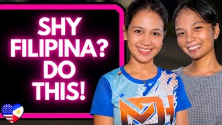 How To Get a SHY Filipina