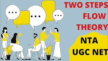 Two Steps Flow Theory: NTA UGC NET Mass Communication and Journalism : #MassEFi