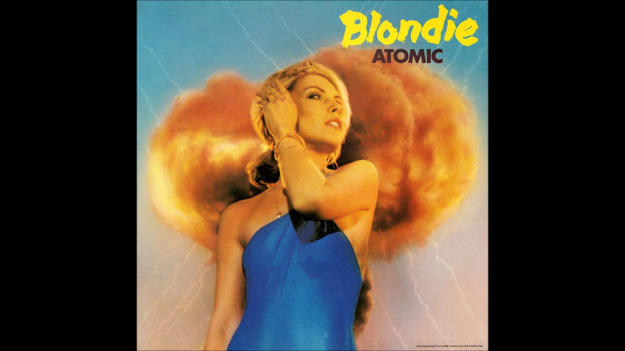 Blondie - Atomic (Album Version) Vinyl - YouTube