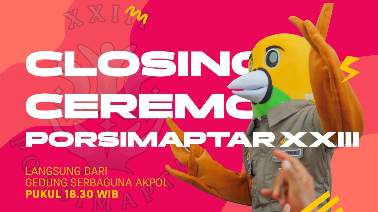 CLOSING CEREMONY PORSIMAPTAR XXIII TAHUN 2023