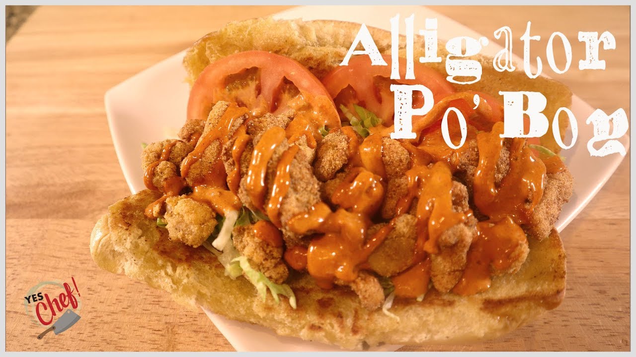 Alligator Po' Boy The Best Po' Boy EVER!!!! YouTube