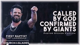 Steven Furtick - Called by God, Confirmed by Giants