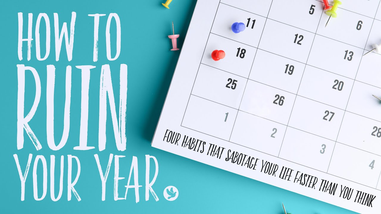 How To Ruin Your Year | Week Two | Pastor Ryan Lowe