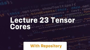 lecture 23 tensor cores