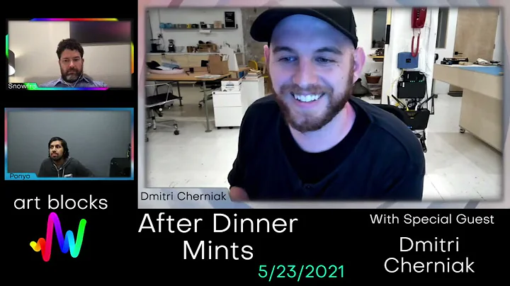 Episode 01: Art Blocks After Dinner Mints w/Dmitri...