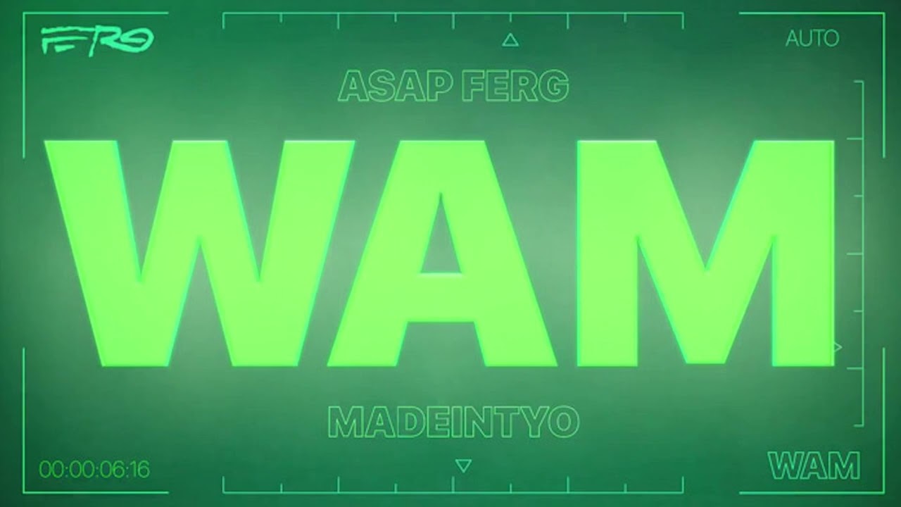 ASAP FERG & MADEINTYO - another WAM bites the dust