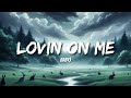 Jack Harlow - Lovin On Me (Lyrics)