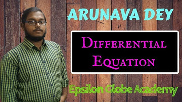 Ordinary Differential Equation Lecture 3 by Arunava Sir, EGAPL