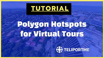 PolyGon Hotspots for Virtual Tours: TeliportMe