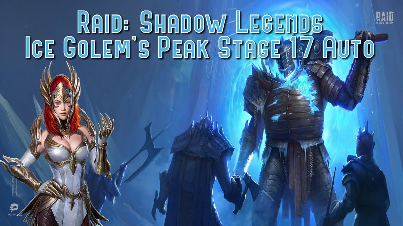 Raid Shadow Legends Ice Golem S Peak Stage 17 Auto Youtube