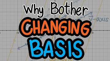 Change of Basis Finally Made Sense When I Understood THIS