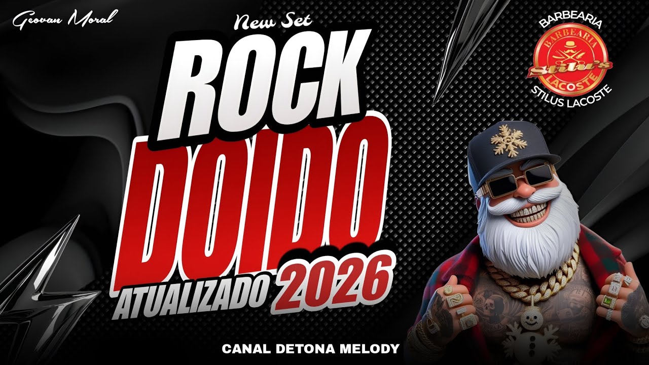 🚀SET ROCK DOIDO 2026❌️ATUALIZADO❌️Geovan Moral 