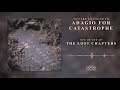 Miniature de la vidéo de la chanson Adagio For Catastrophe