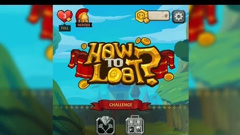 Part 2 How to loot Pull the pin  | Game Walkthrough I Level 11 - 23