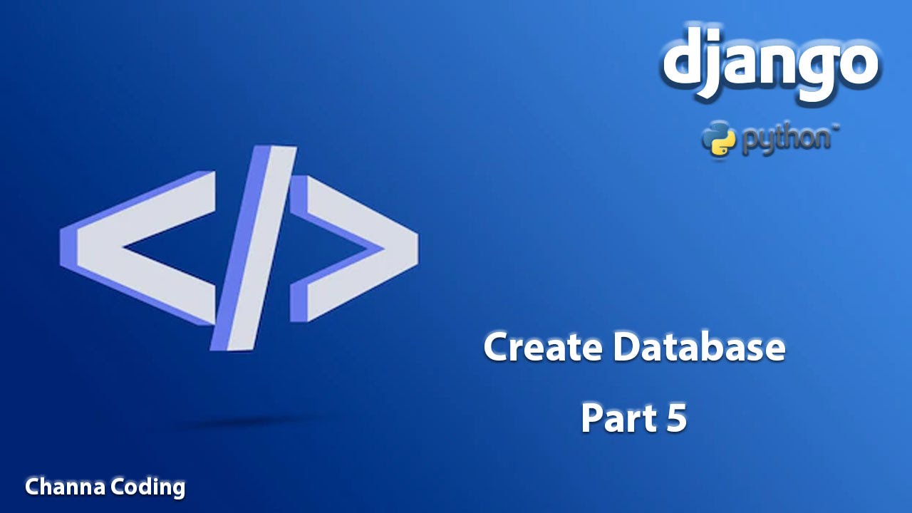 Django tutorial create database speak khmer part 5 - YouTube