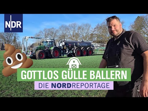 Gülle ballern unter Zeitdruck - Mit Treckern und Teamgeist | Die Nordreportage | NDR
