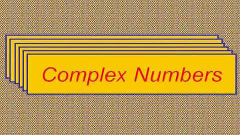 Complex Numbers introduction