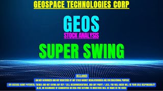 GEOS STOCK ANALYSIS | SUPER SWING