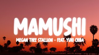 Megan Thee Stallion - Mamushi Lyrics - Feat. Yuki Chiba
