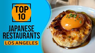 Top 10 Best Japanese Restaurants in Los Angeles