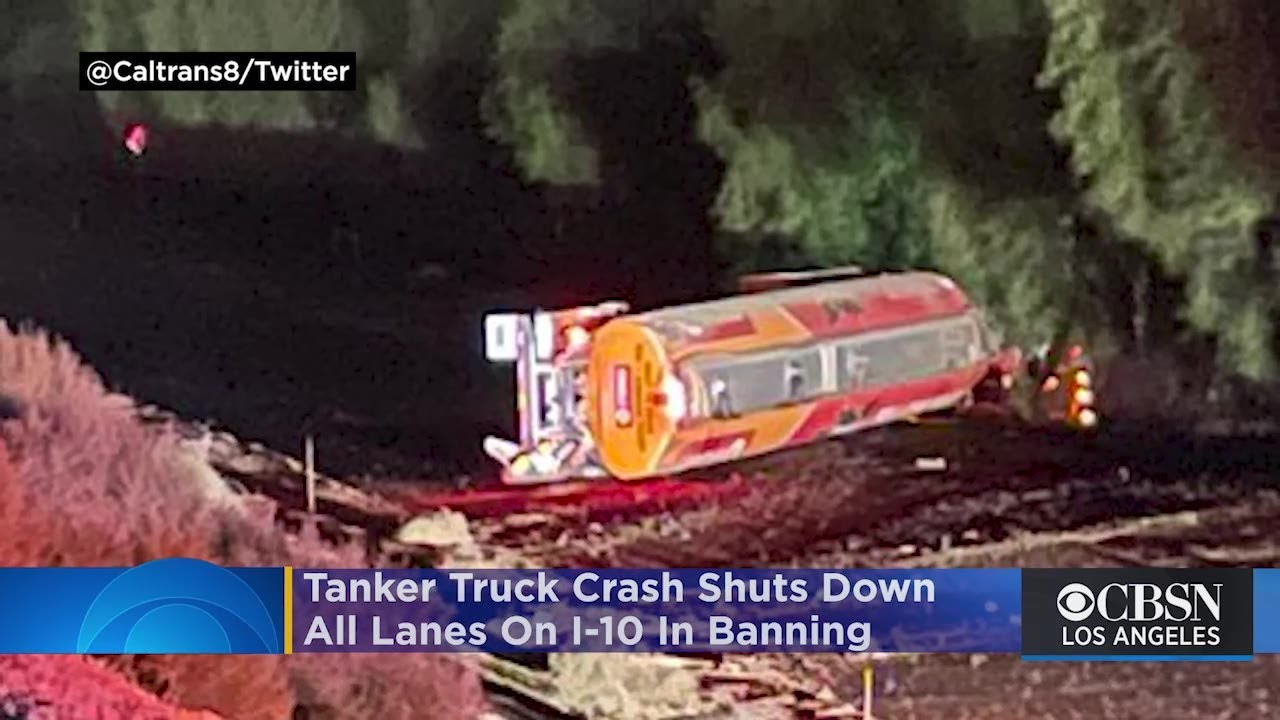 Tanker Truck Crash Spills 9,000 Gallons Of Fuel In Banning, All Lanes ...