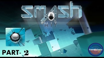 smash hit gameplay part 2 android & ios